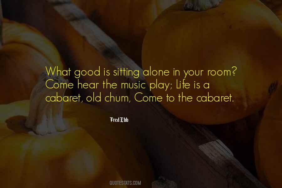 Life Is A Play Quotes #387668