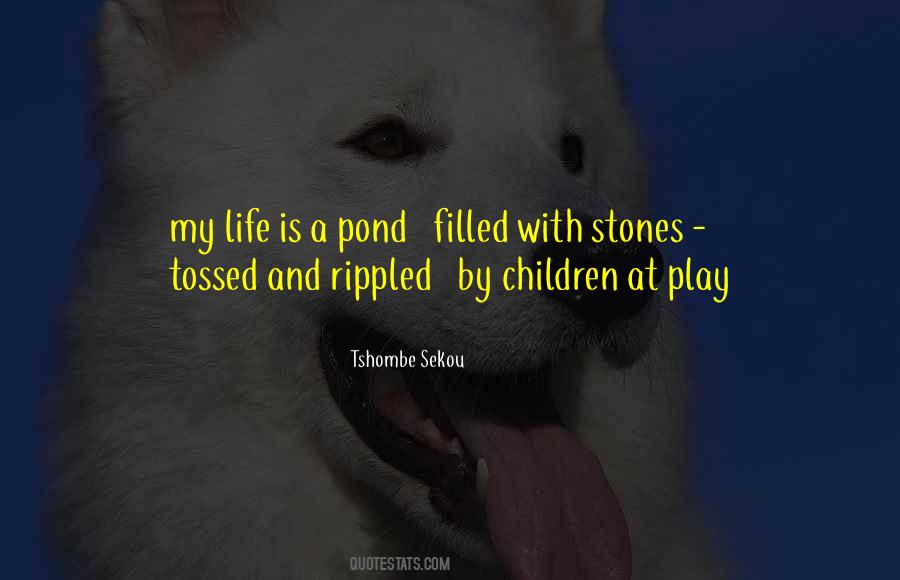 Life Is A Play Quotes #429226