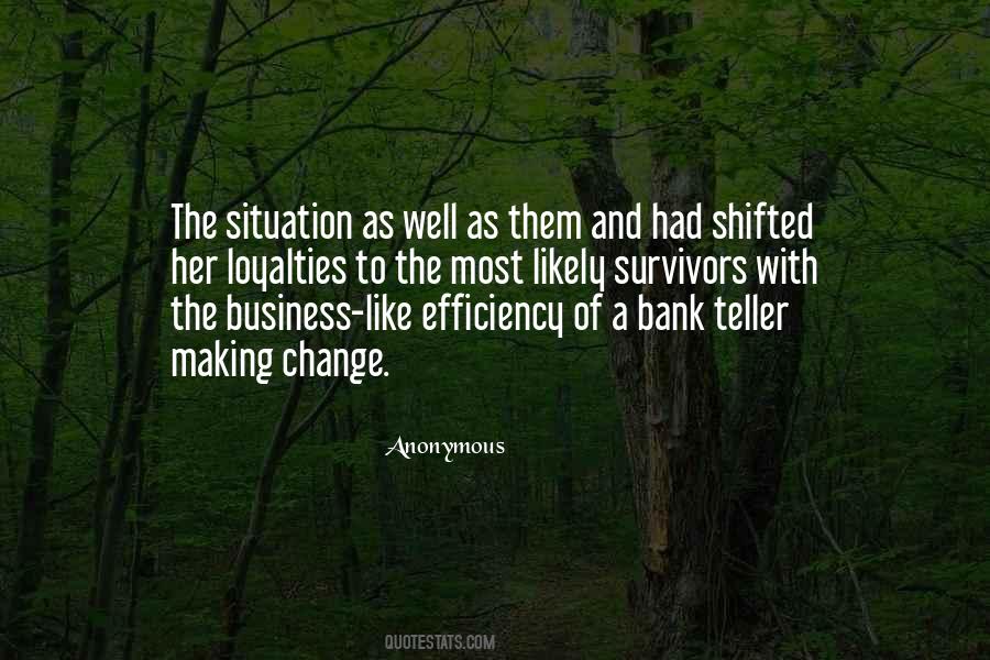 Quotes About Bank Teller #1149953