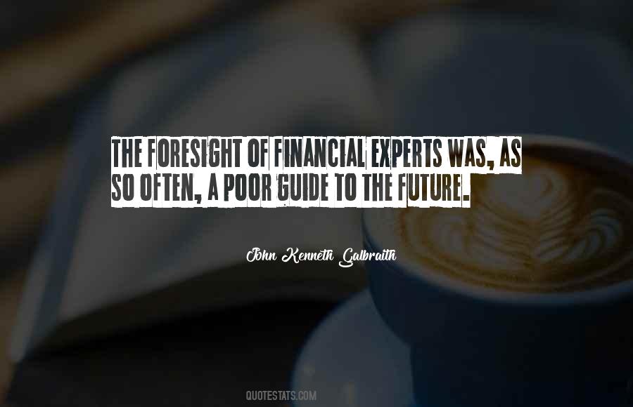 Quotes About Foresight Future #1115165