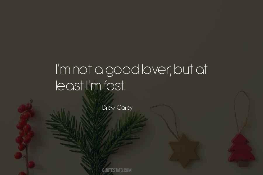 Quotes About Good Lovers #1383810 Quotes About Good Lovers #1383810