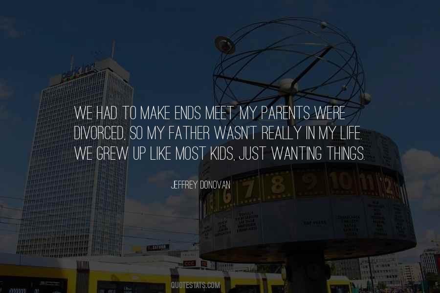 Quotes About Divorced Parents #1058727