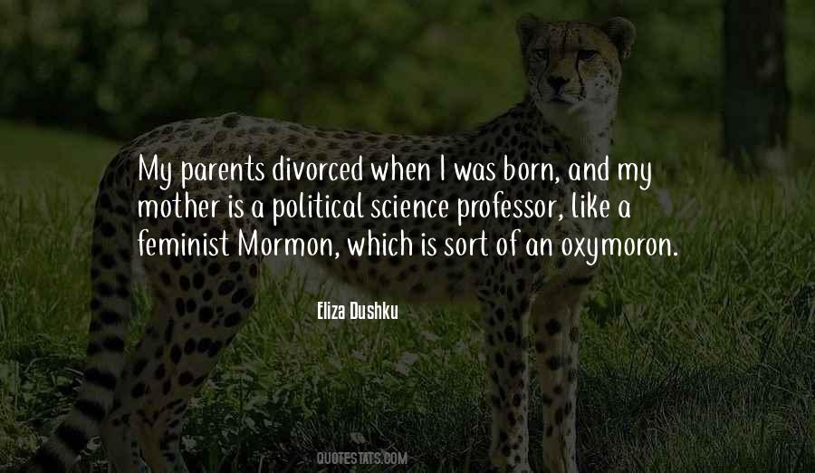 Quotes About Divorced Parents #1441305