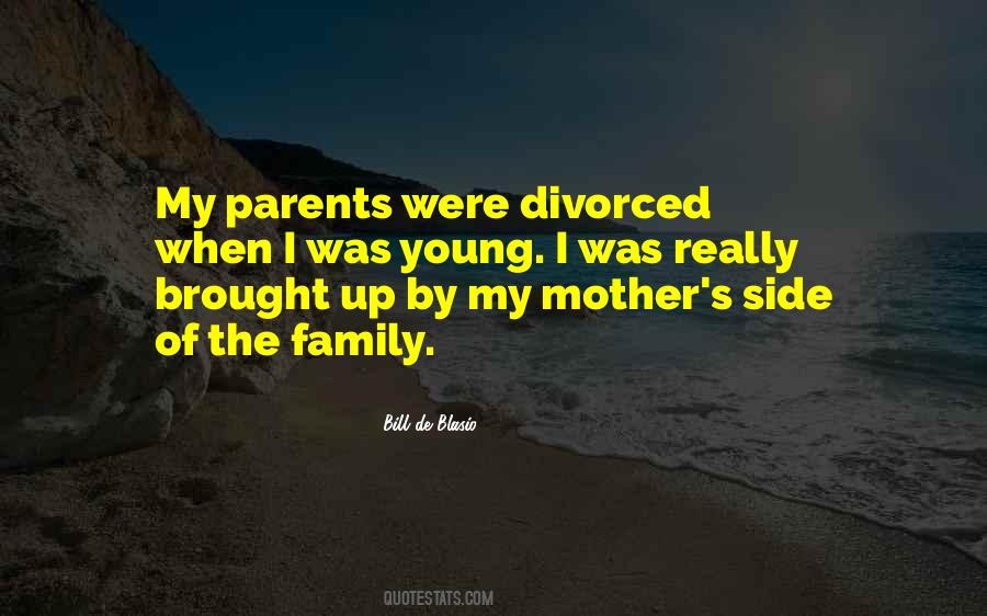 Quotes About Divorced Parents #1629294