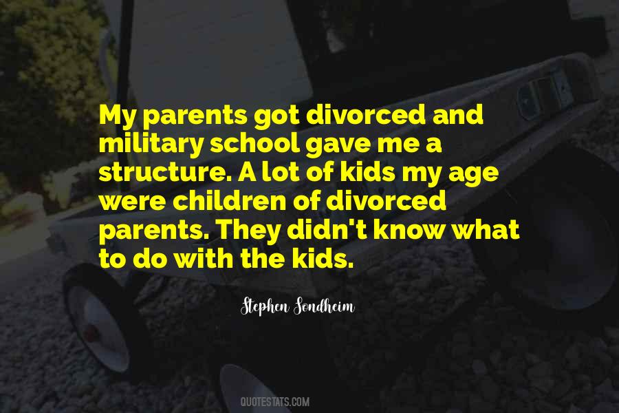 Quotes About Divorced Parents #869342