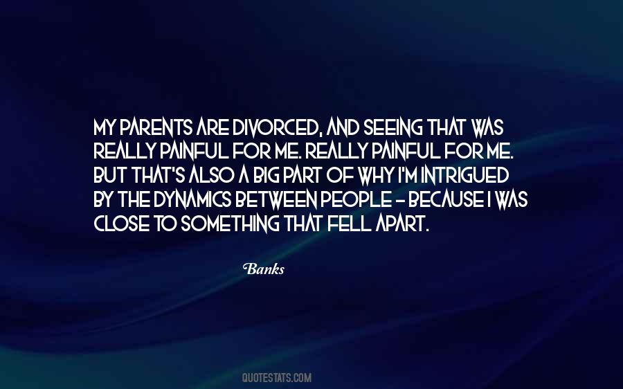 Quotes About Divorced Parents #891277