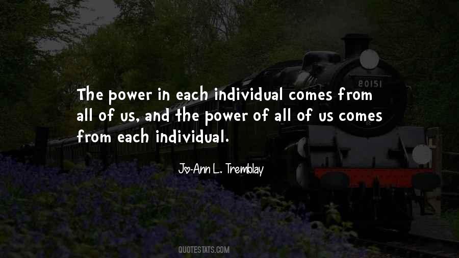 Power Of One Individual Quotes #468073
