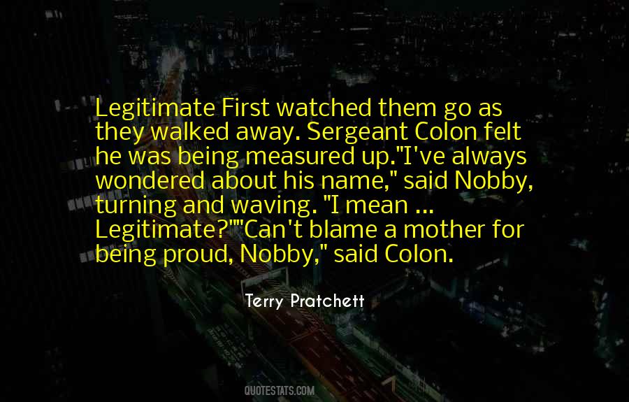 Quotes About Being Proud Of Your Name #1089162