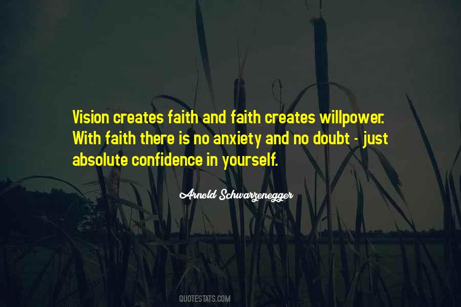 Quotes About Faith And Confidence #1299638