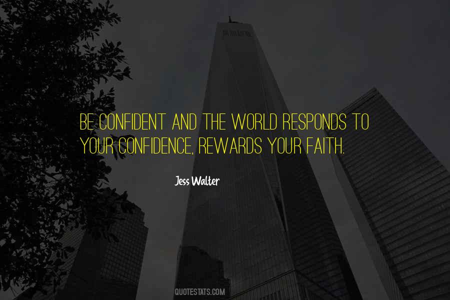 Quotes About Faith And Confidence #337030