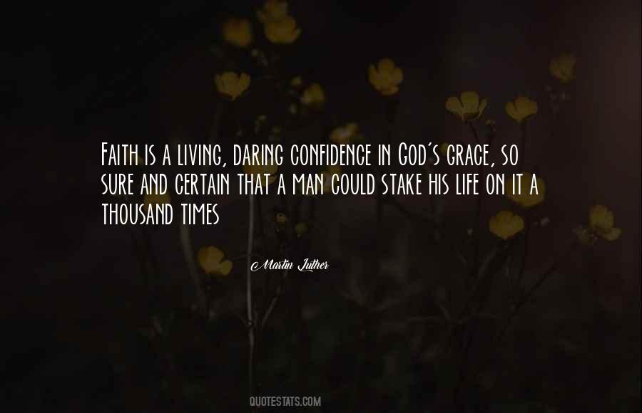 Quotes About Faith And Confidence #949163