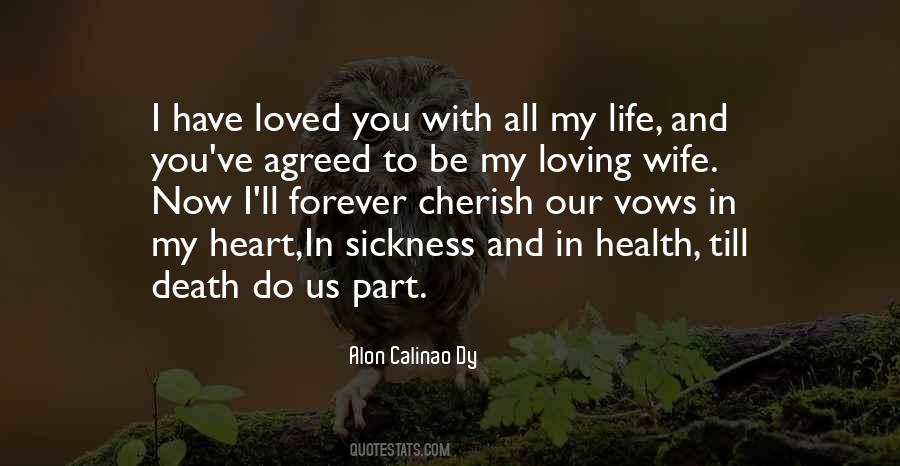 In Sickness And In Health Quotes #1565258