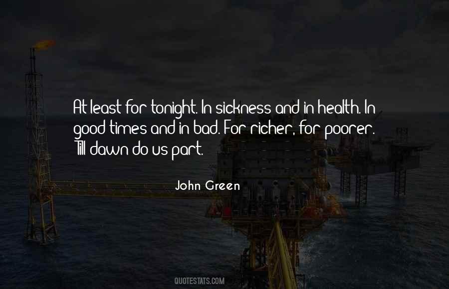In Sickness And In Health Quotes #1869642
