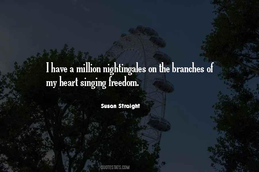 Quotes About Singing Your Heart Out #383175