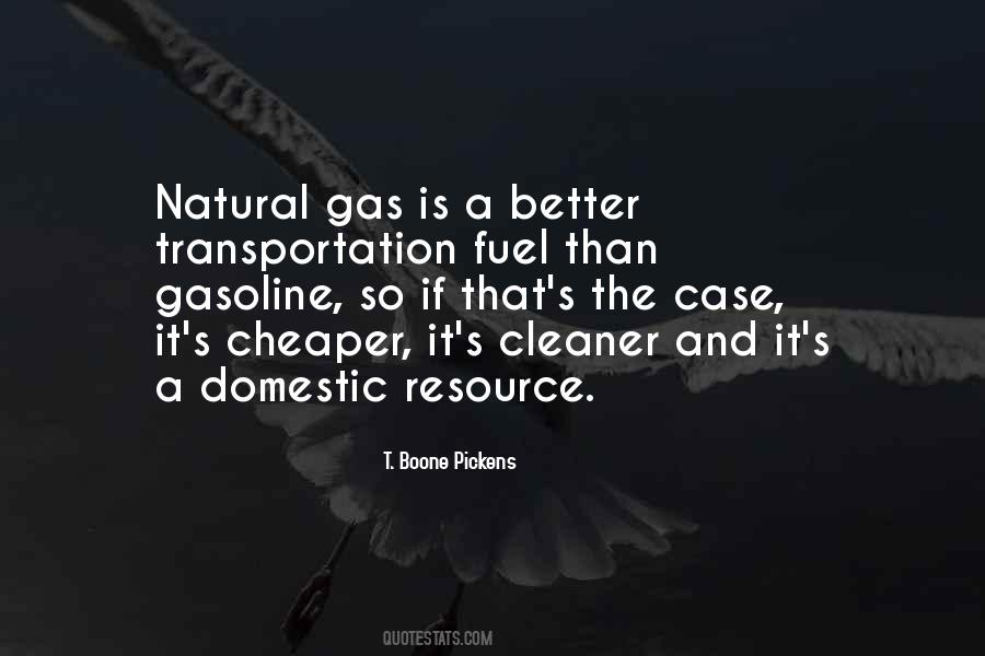 Quotes About Natural Gas #1023198