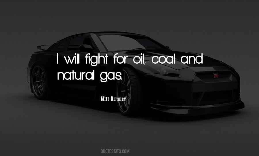 Quotes About Natural Gas #1687864