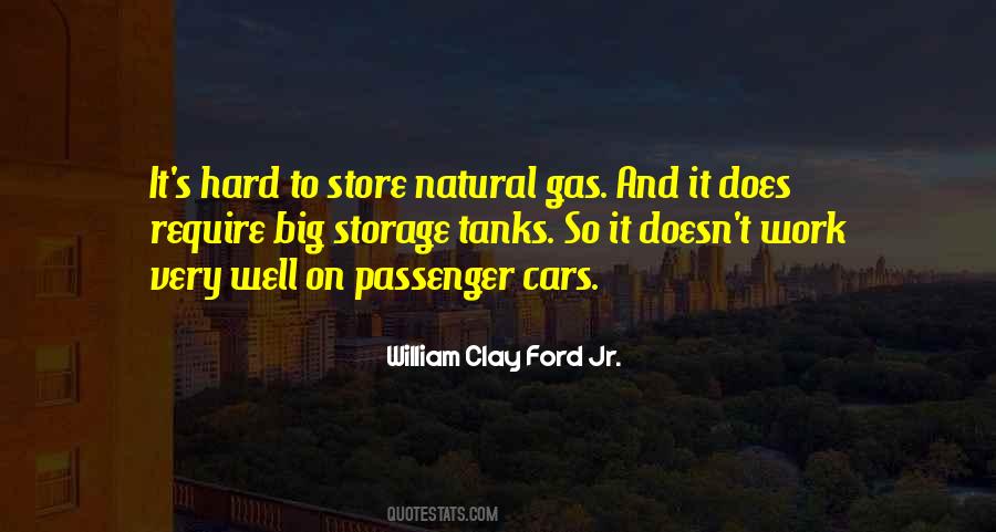 Quotes About Natural Gas #1753901