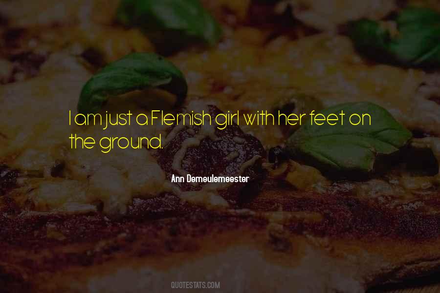 Quotes About Feet On The Ground #1230628