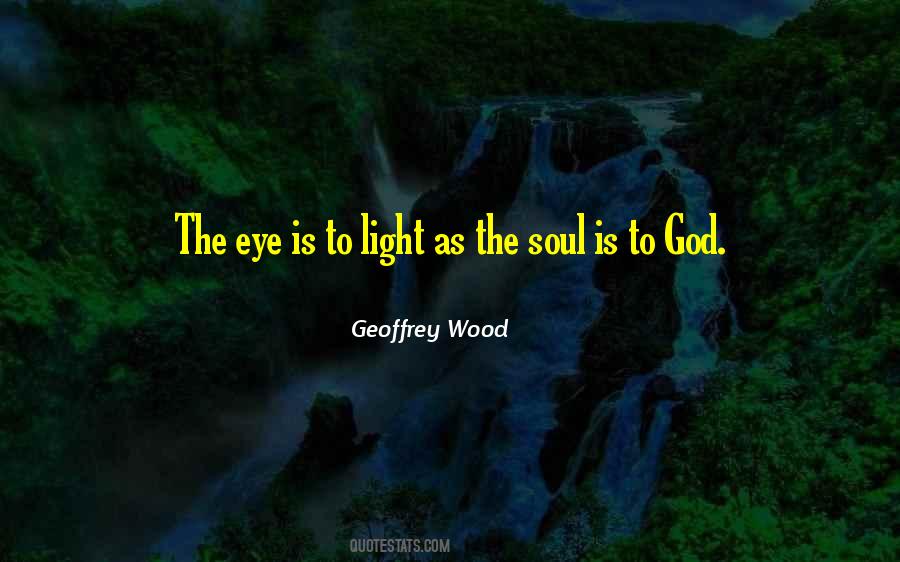 Quotes About God Is Light #408609