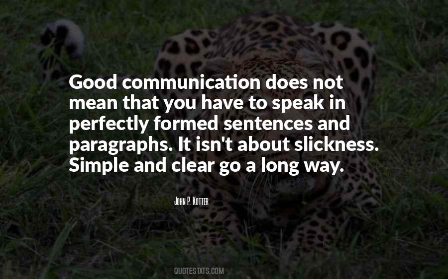 Quotes About Clear Communication #1793028