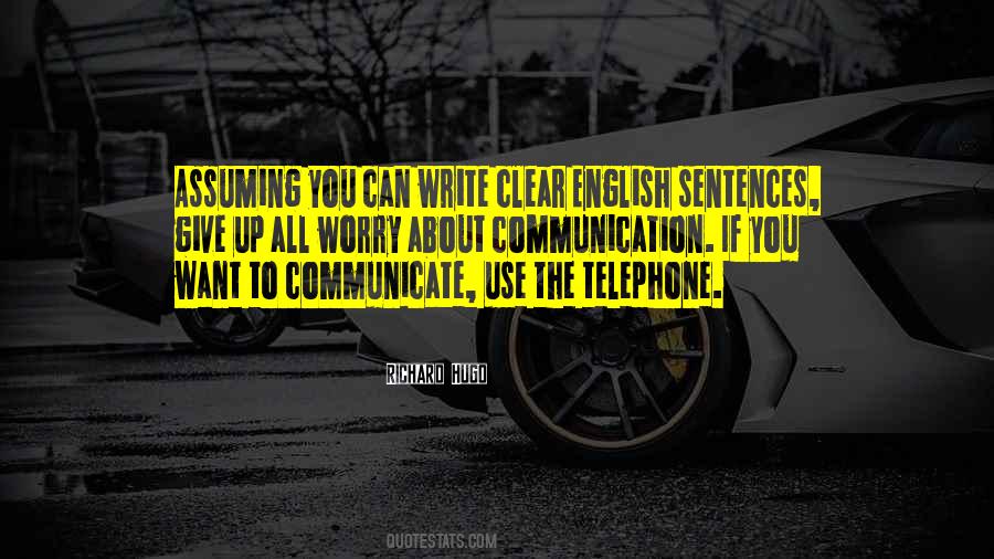 Quotes About Clear Communication #717747