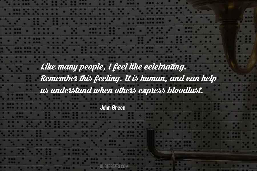 Celebrating People Quotes #154512