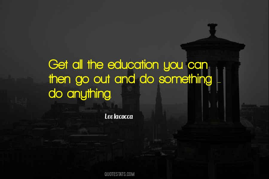 Education You Quotes #1732103