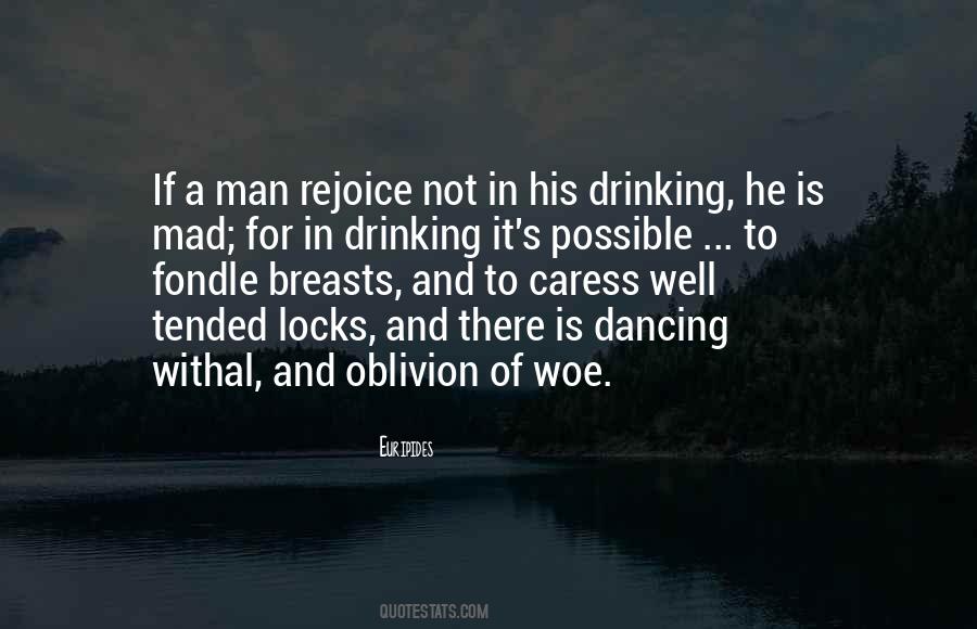 Quotes About Dancing And Drinking #1722190