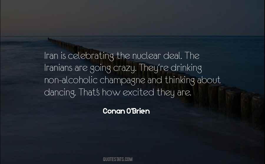 Quotes About Dancing And Drinking #525256