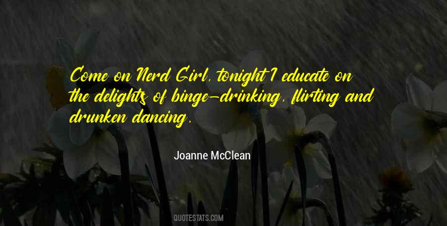 Quotes About Dancing And Drinking #973755
