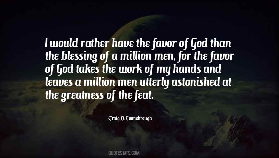 Quotes About The Greatness Of God #1370685