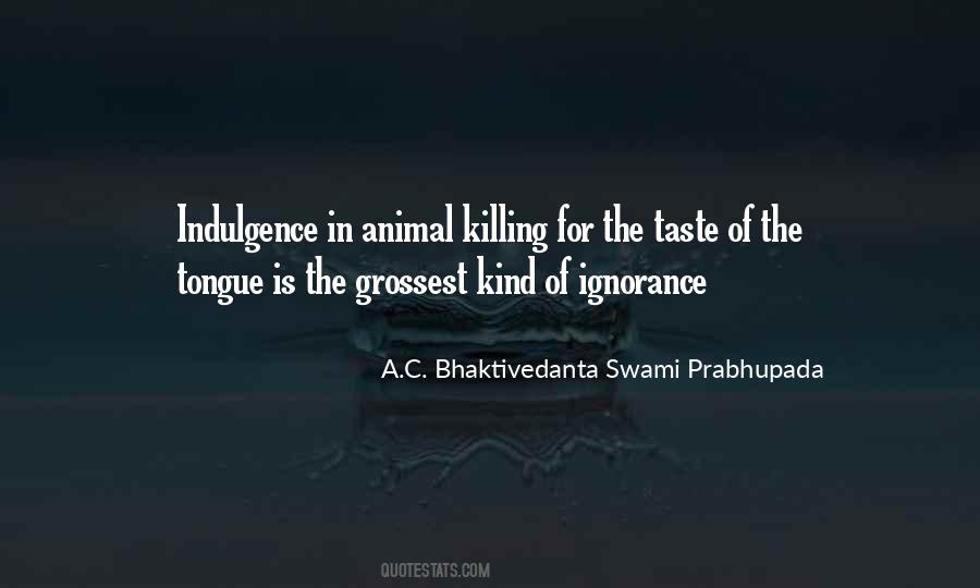 Bhaktivedanta Swami Quotes #531460