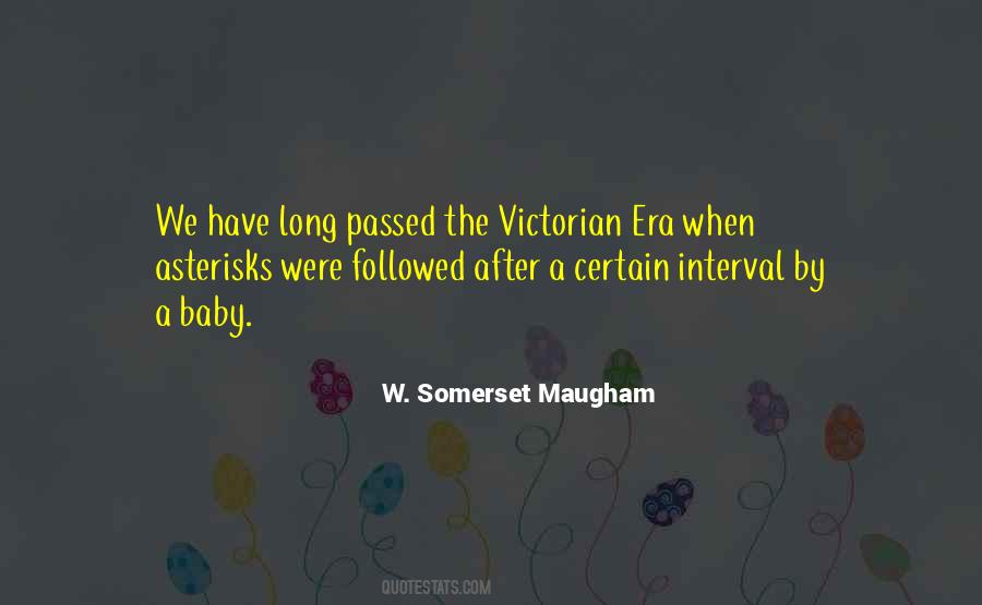 Quotes About Victorian Era #1682201