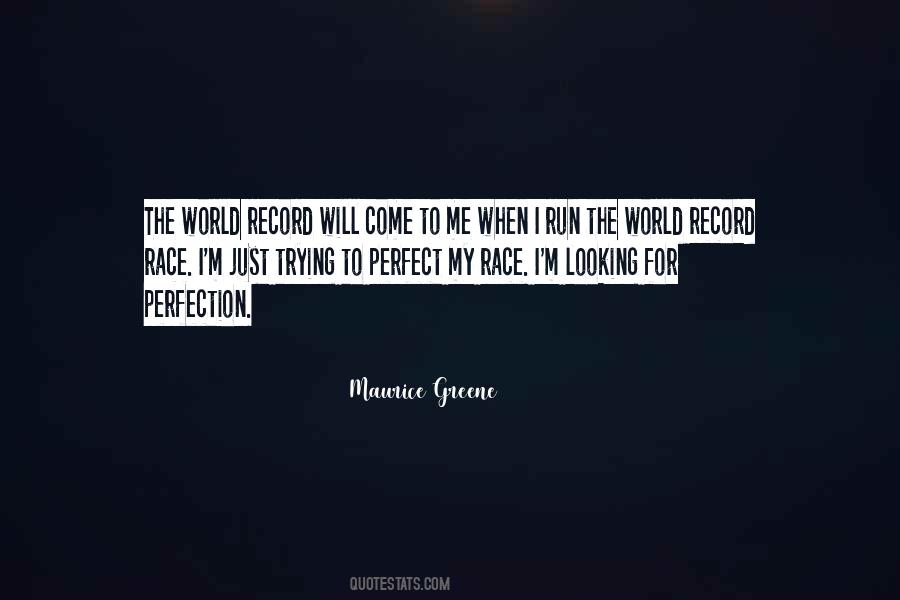 Looking For Perfection Quotes #1211137
