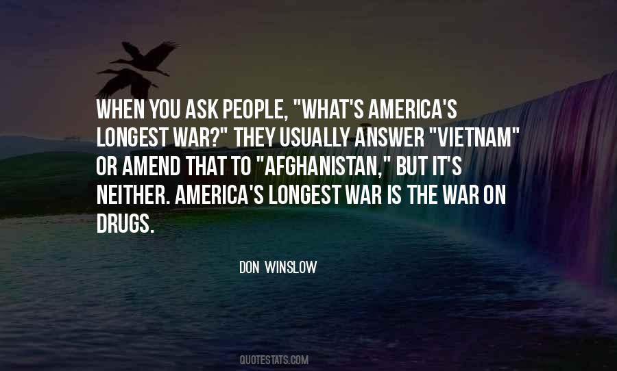 Quotes About War On Drugs #1248968