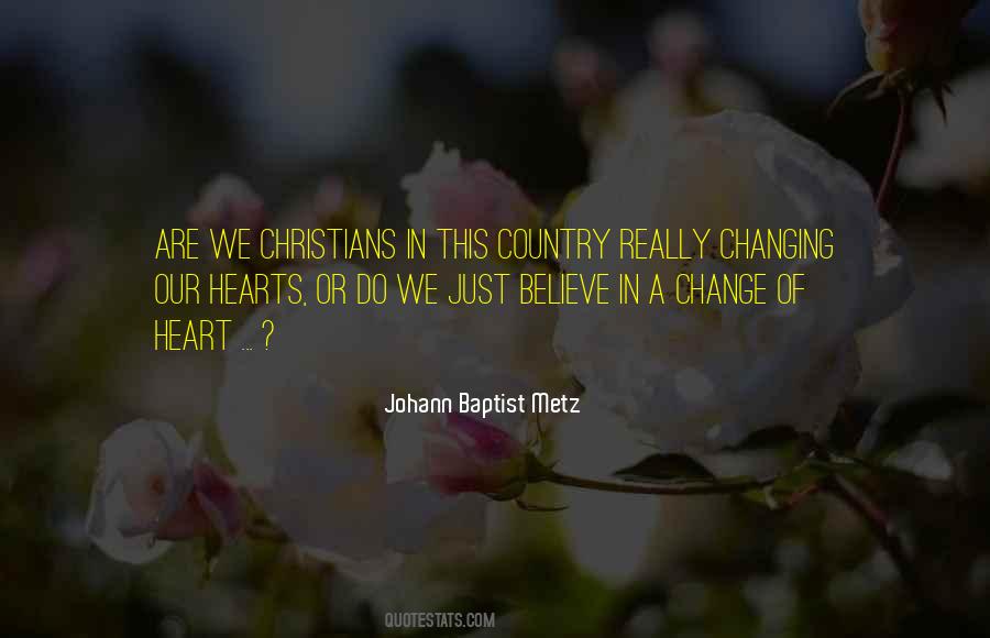 Quotes About Change Of Heart #1180320