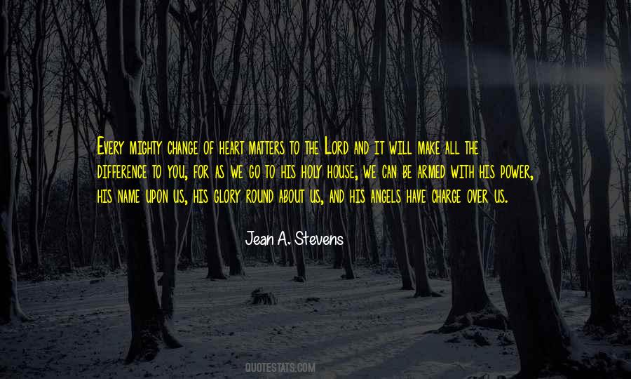Quotes About Change Of Heart #1615396