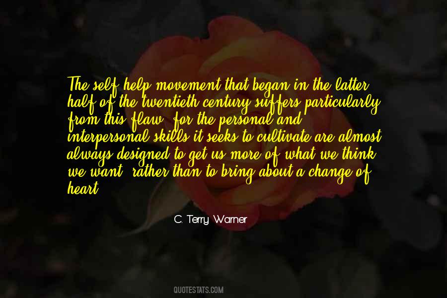 Quotes About Change Of Heart #1742998