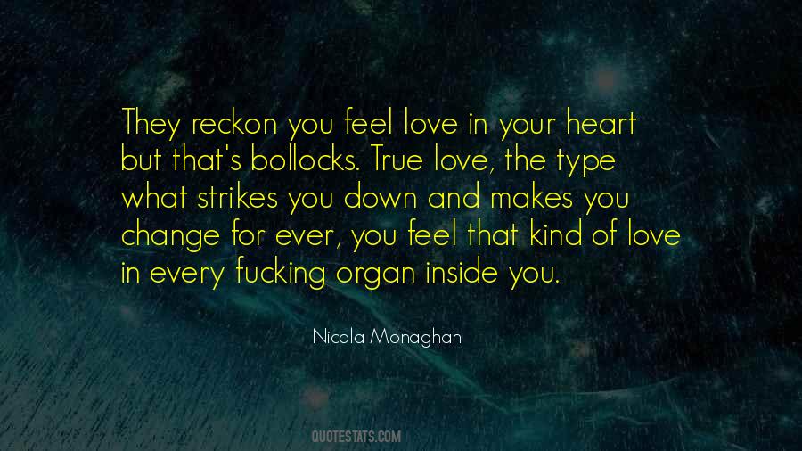 Quotes About Change Of Heart #685692