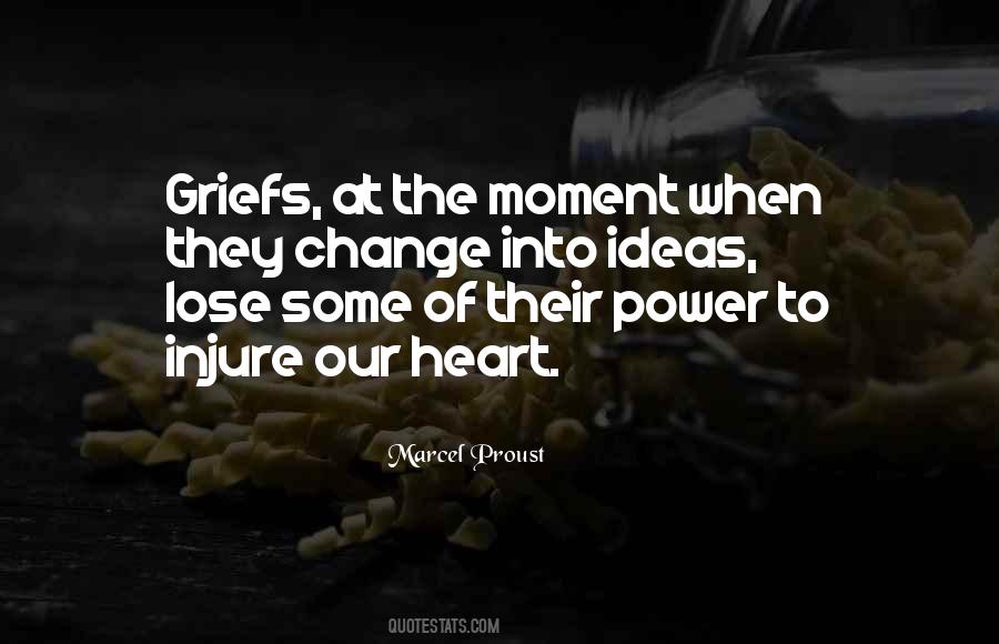 Quotes About Change Of Heart #705771