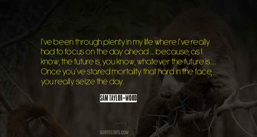 Quotes About Mortality #1312581