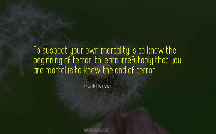 Quotes About Mortality #1348657