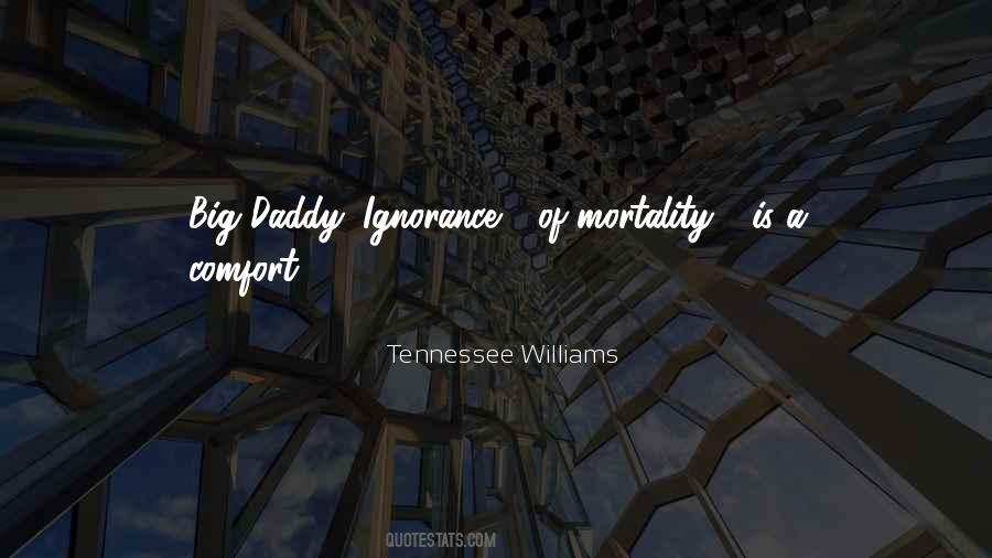 Quotes About Mortality #977958