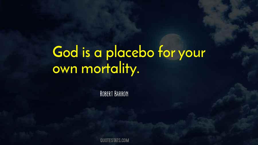 Quotes About Mortality #995815