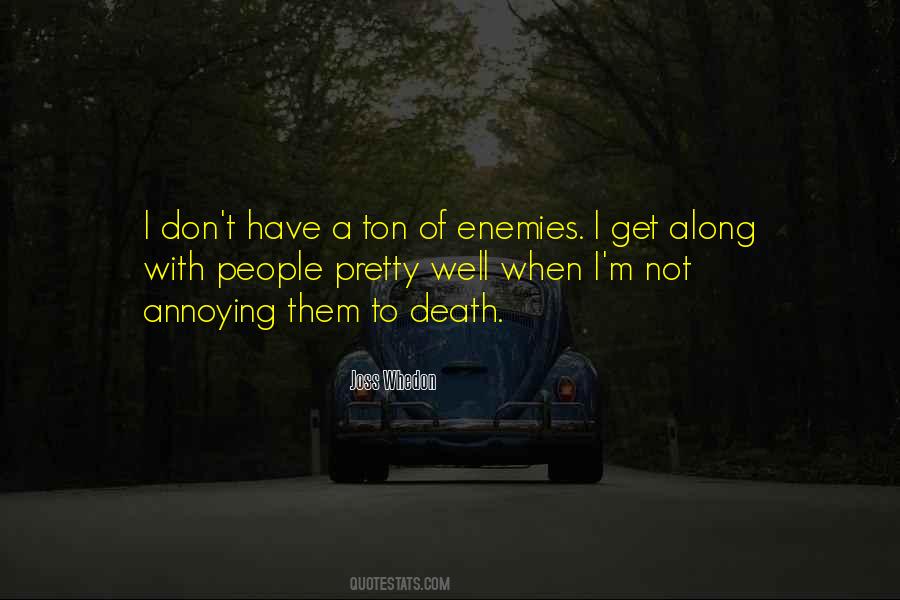 Death Of An Enemy Quotes #183176