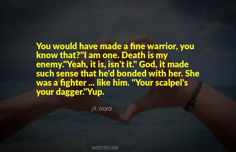 Death Of An Enemy Quotes #204010