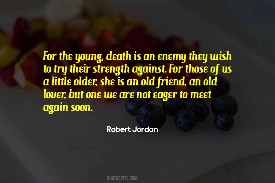 Death Of An Enemy Quotes #290730