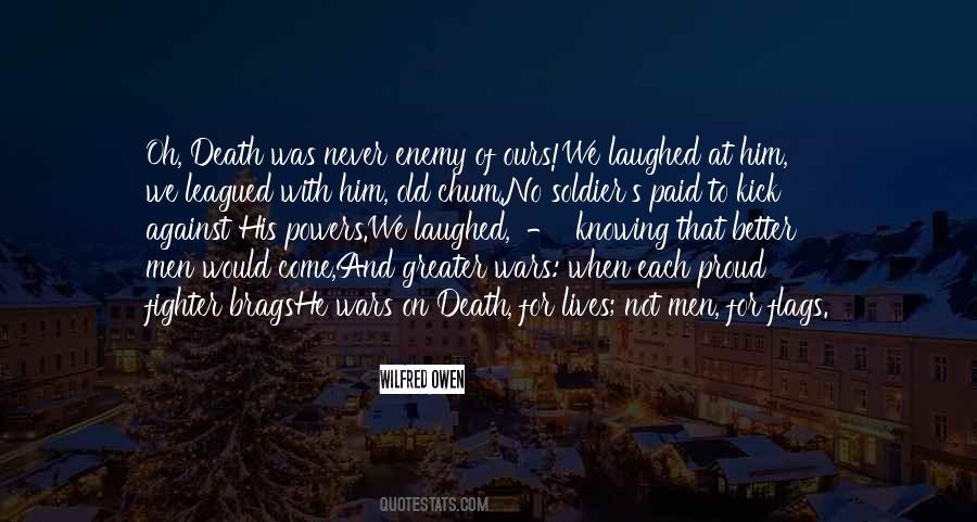 Death Of An Enemy Quotes #327735