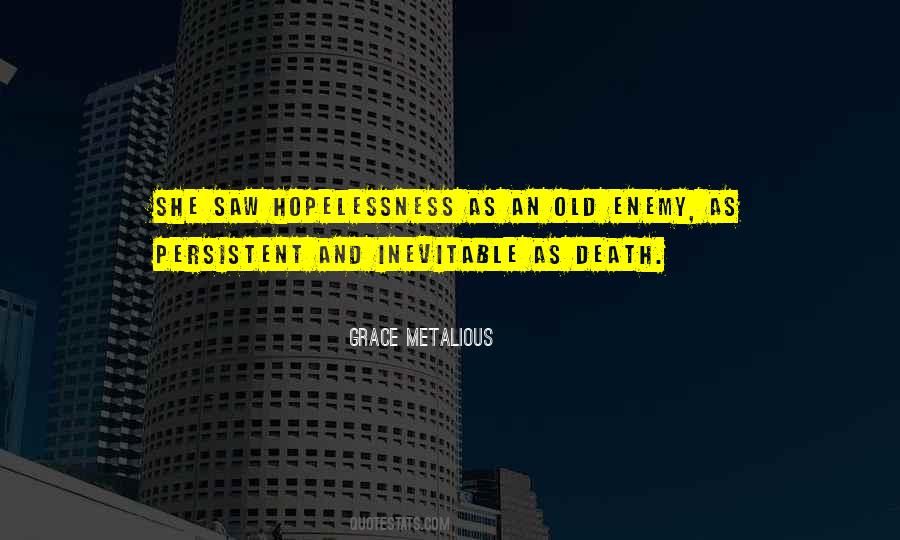 Death Of An Enemy Quotes #3548