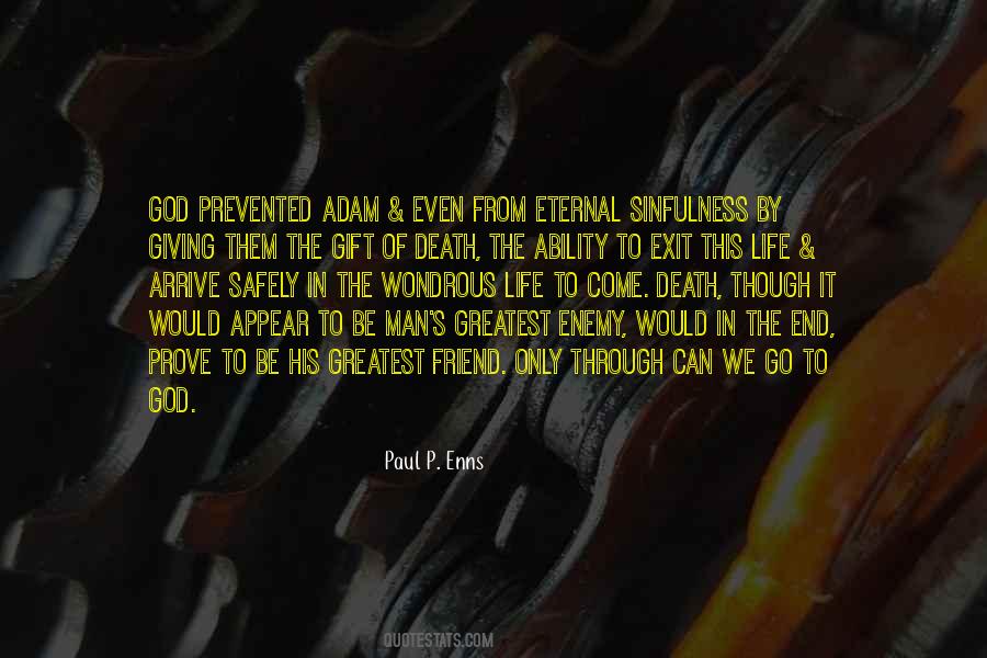 Death Of An Enemy Quotes #409098
